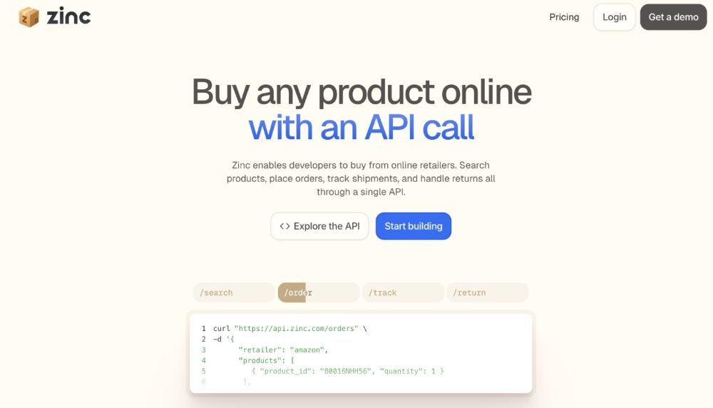 The image shows a website landing page for a company called Zinc, featuring a clean, minimalist design with a light background. The headline reads "Buy any product online with an API call," followed by a brief explanation that Zinc enables developers to search products, place orders, track shipments, and handle returns through a single API. Below the main text are call-to-action buttons such as "Explore the API" and "Start building," along with a sample code snippet demonstrating how to place an order using the API.